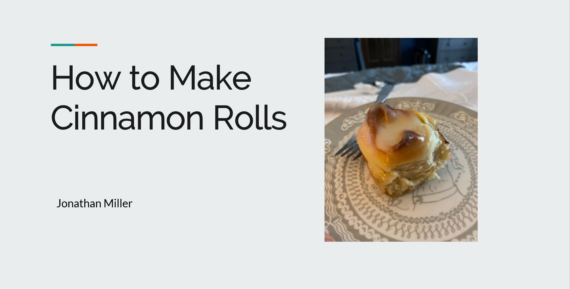 Screenshot of the Cinnamon Roll ILT presentation